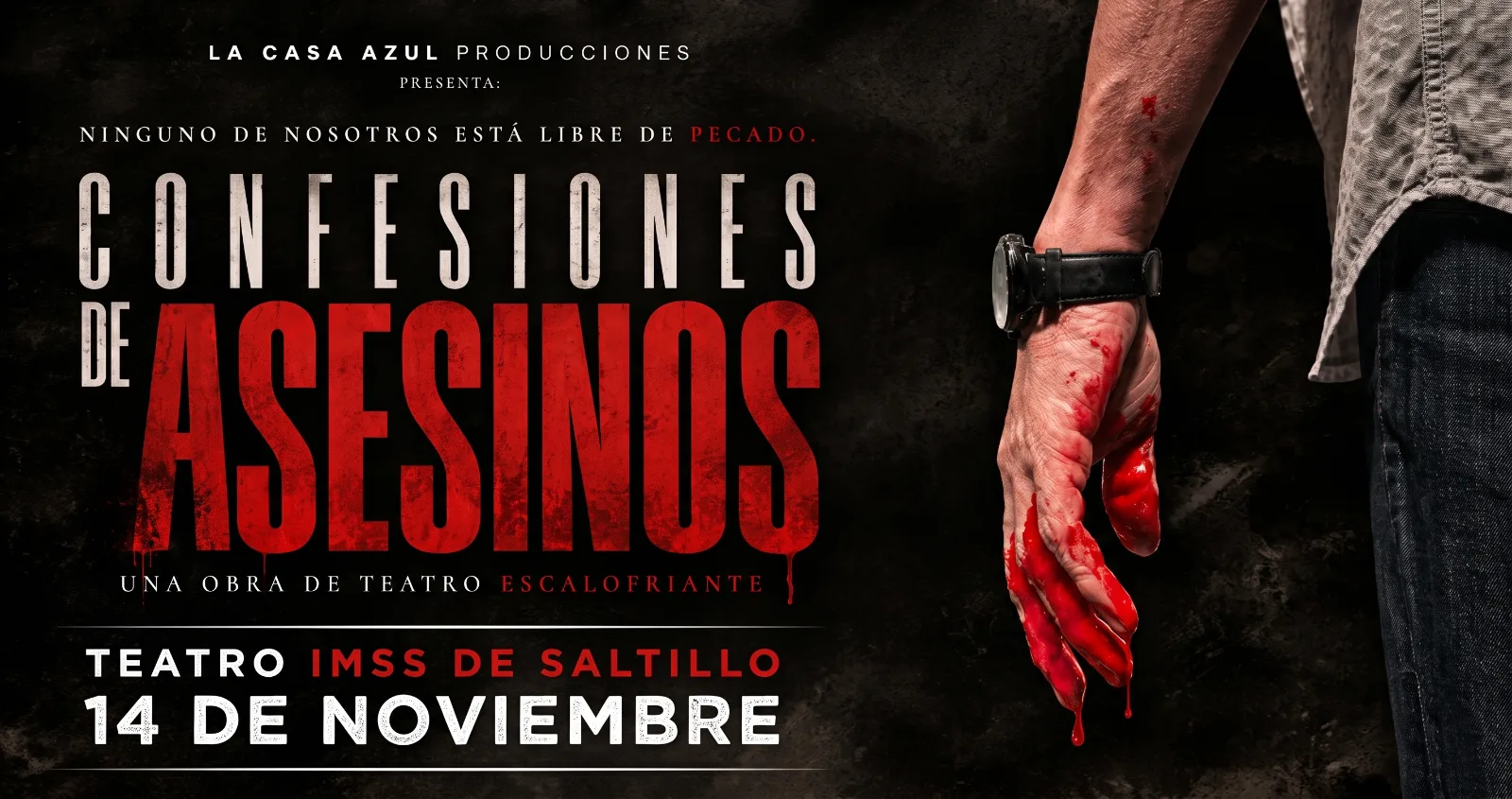 Cartel de CONFESIONES DE ASESINOS en Campeche